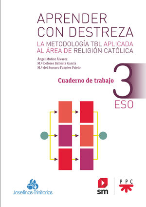 APRENDER CON DESTREZA. RELIGIÓN 3 ESO