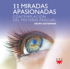 11 MIRADAS APASIONADAS