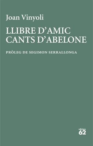 LLIBRE D'AMIC/CANTS D'ABELONE