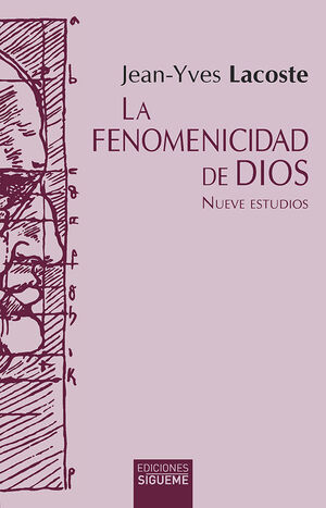 LA FENOMENICIDAD DE DIOS. NUEVE ESTUDIOS