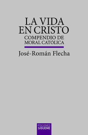 LA VIDA EN CRISTO
