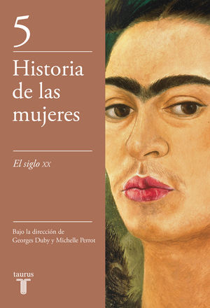 HISTORIA DE LAS MUJERES VOL.5: EL SIGLO XX