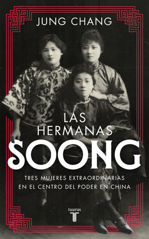 LAS HERMANAS SOONG