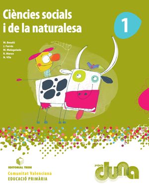 ALIMENTACIÓ, COS I SALUT. CIÈNCIES DE LA NATURALESA 1. PROJECTE DUNA - VALÈNCIA