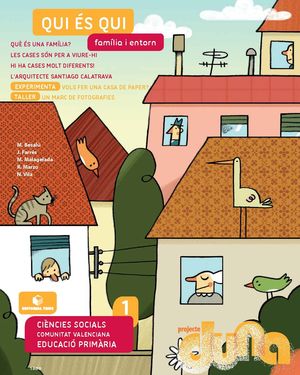 FAMÍLIA I ENTORN. CIÈNCIES DE LA NATURALESA 1. PROJECTE DUNA - VALÈNCIA