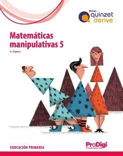 Cuaderno Matemáticas 5ºprimaria Quinzet/Derive/Prodigi