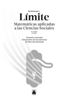 SOLUCIONARIO. MATEMÁTICAS APLICADAS A LA CIENCIAS SOCIALES 1. BACHILLERATO (DIGI