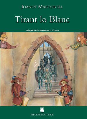 TIRANT LO BLANC 1 TEIDE