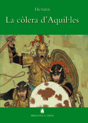 LA COLERA D'AQUIL·LES  (B.T)
