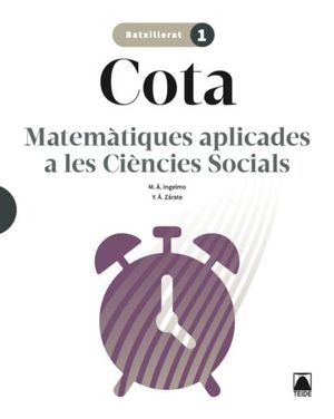 DIGITAL. COTA 1 - MATEMÀTIQUES APLICADES A LES CIENCIES SOCIALS 1 BATXILLERAT