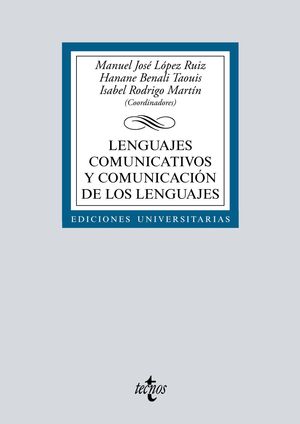LENGUAJES COMUNICATIVOS Y COMUNICACIÓN DE LOS LENGUAJES