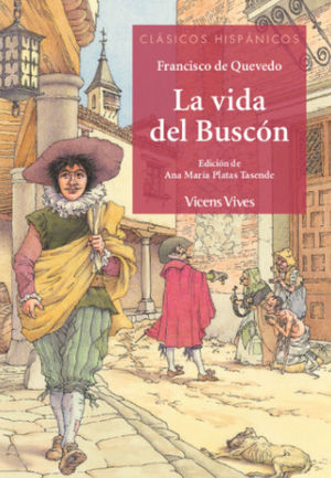 VIDA DEL BUSCON (CLASICOS HISPANICOS)