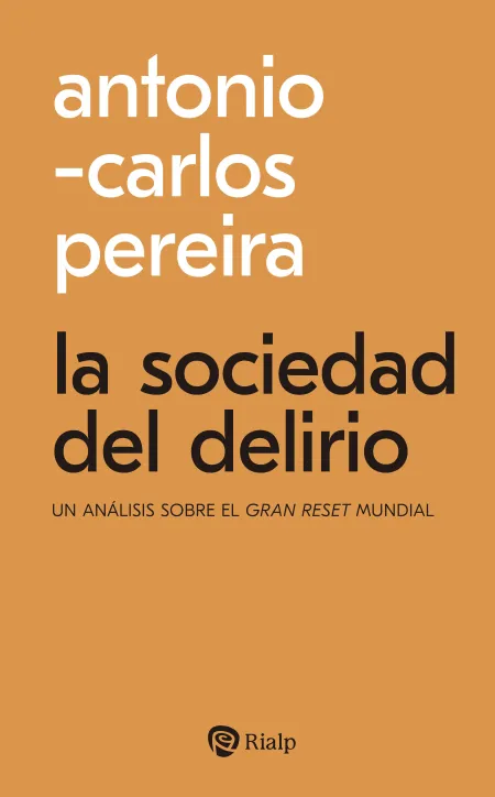 La Sociedad del Delirio