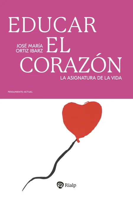 Educar el Corazón