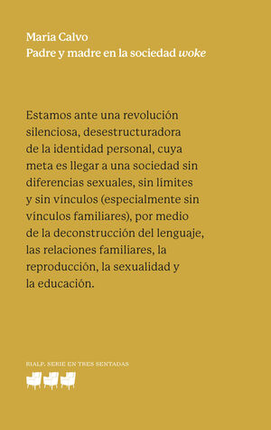 PADRE Y MADRE EN LA SOCIEDAD WOKE