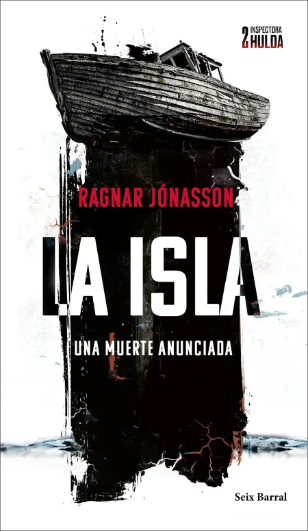 La Isla (Serie Inspectora Hulda 2)