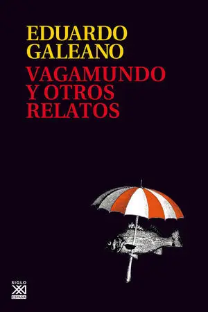 Vagamundo y Otros Relatos