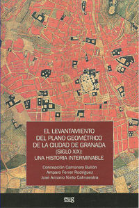 EL LEVANTAMIENTO DEL PLANO GEOMETRICO DE LA CIUDAD DE GRANADA (SI