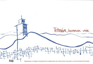 TETUAN, HERENCIA VIVA