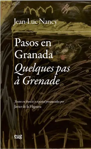 Pasos en Granada = Quelques Pas à Grenade