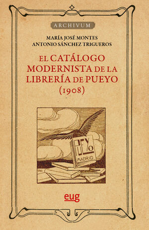 CATÁLOGO MODERNISTA DE LA LIBRERÍA DE PUEYO (1908)