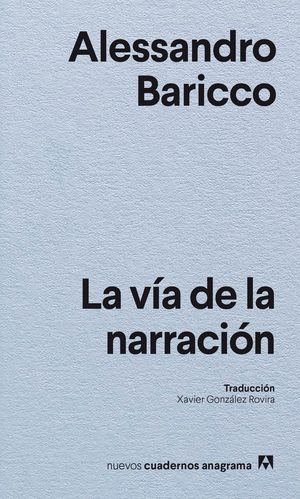 LA VÍA DE LA NARRACIÓN