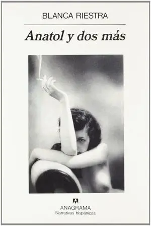 Anatol y Dos Mas