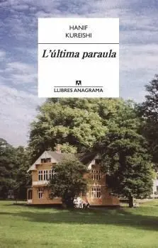 Última Paraula, L'