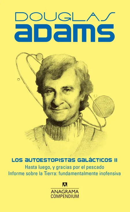 Autoestopistas Galacticos Ii