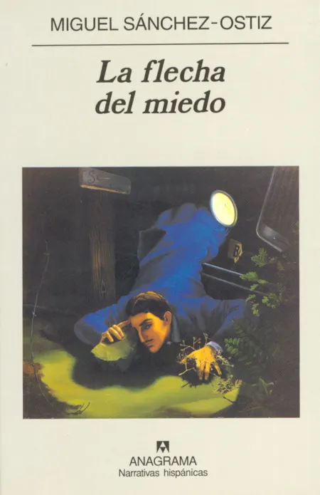Flecha del Miedo, la