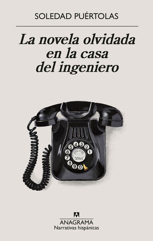 LA NOVELA OLVIDADA EN LA CASA DEL INGENIERO