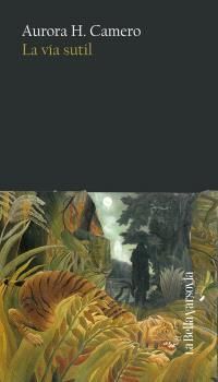 LA VÍA SUTIL