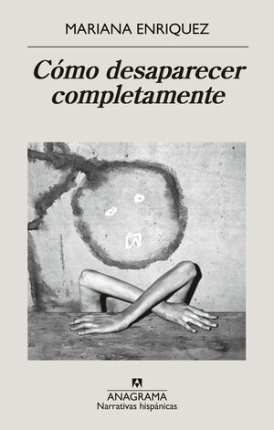 CÓMO DESAPARECER COMPLETAMENTE