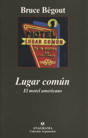 LUGAR COMUN : EL MOTEL AMERICANO