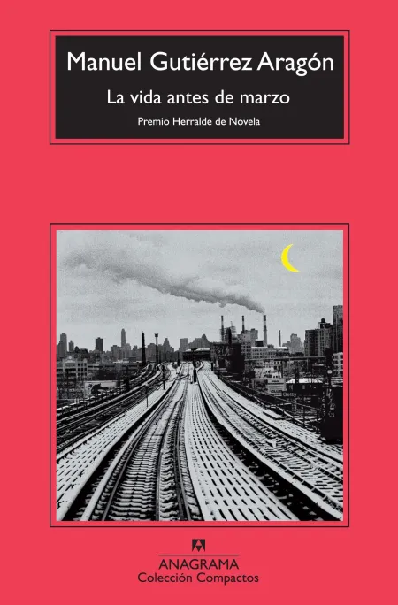 La Vida Antes de Marzo