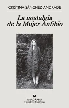 Nostalgia de la Mujer Anfibio, la