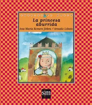 Princesa Aburrida Cuentos de Ahora