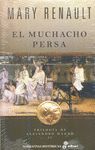 EL MUCHACHO PERSA (TRILOGÍA DE ALEJANDRO MAGNO II)