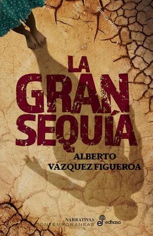 LA GRAN SEQUIA