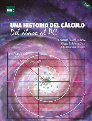 UNA HISTORIA DEL CÁLCULO. DEL ÁBACO AL PC