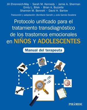 PROTOCOLO UNIFICADO PARA EL TRATAMIENTO TRANSDIAGNÓSTICO DE LOS TRASTORNOS EMOCI