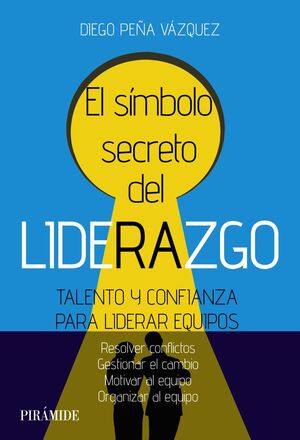 EL SÍMBOLO SECRETO DEL LIDERAZGO