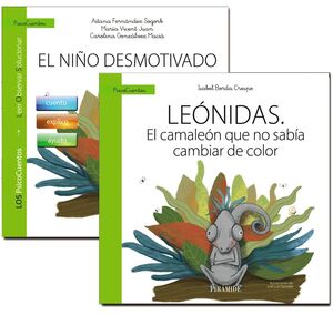 GUÍA: EL NIÑO DESMOTIVADO + CUENTO: LEÓNIDAS. EL CAMALEÓN QUE NO SABÍA CAMBIAR D