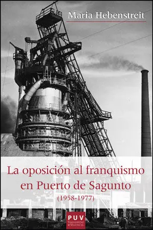 Oposicion Al Franquismo en Puerto