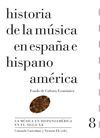 HISTORIA DE LA MÚSICA EN ESPAÑA E HISPANOAMÉRICA, VOLUMEN 8