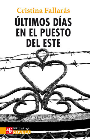 ÚLTIMOS DÍAS EN EL PUESTO DEL ESTE