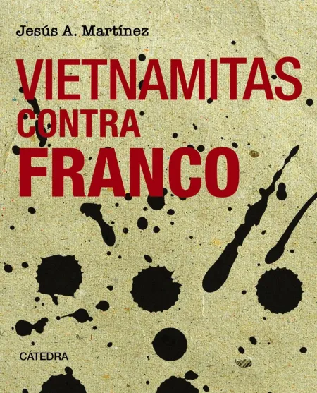Vietnamitas Contra Franco