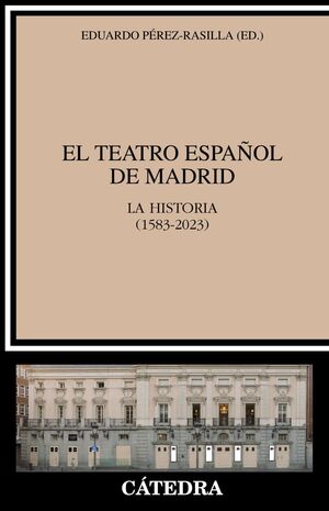 EL TEATRO ESPAÑOL DE MADRID