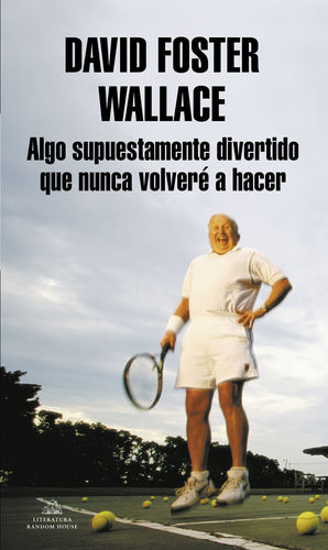 ALGO SUPUESTAMENTE DIVERTIDO QUE NUNCA VOLVERE A HACER