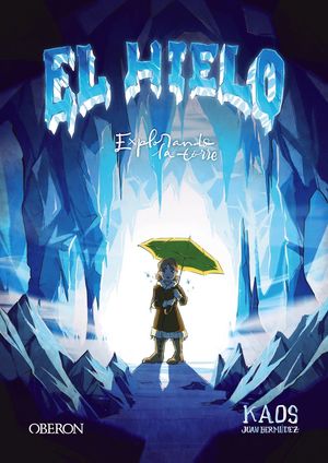 EL HIELO